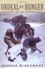 Cover art for Ordeal by Hunger: The Story of the Donner Party
