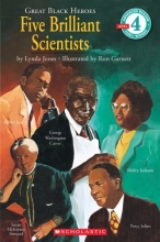 Cover art for Scholastic Reader Level 4: Great Black Heroes: Five Brilliant Scientists: Five Brilliant Scientists (level 4)