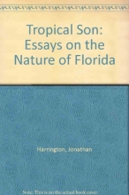 Cover art for Tropical Son: Essays on the Nature of Florida