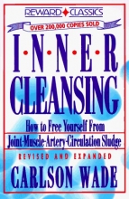 Cover art for Inner Cleansing: How to Free Yourself from Joint Muscle Artery Circulation Sludge