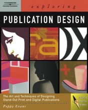Cover art for Exploring Publication Design (Graphic Design/Interactive Media)