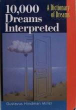 Cover art for 10000 Dreams Interpreted: A Dictionary of Dreams