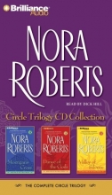 Cover art for Nora Roberts Circle Trilogy CD Collection: Morrigan's Cross, Dance of the Gods, Valley of Silence