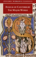 Cover art for Anselm of Canterbury: The Major Works (Oxford World's Classics)