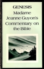 Cover art for Genesis, Jeanne Guyon's Commentary on the Bible