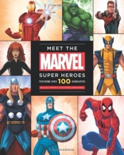 Cover art for Meet The Marvel Super Heroes: Includes a Poster of Your Favorite Super Heroes!
