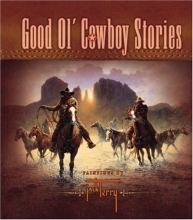 Cover art for Good Ol' Cowboy Stories