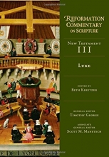Cover art for Luke (Reformation Commentary on Scripture, New Testament)