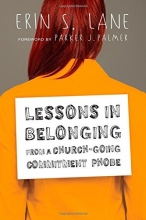 Cover art for Lessons in Belonging from a Church-Going Commitment Phobe