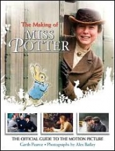 Cover art for The Making of Miss Potter: The Official Guide to the Motion Picture