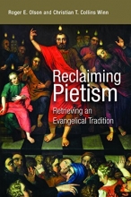 Cover art for Reclaiming Pietism: Retrieving an Evangelical Tradition