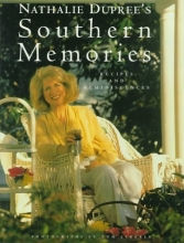 Cover art for Nathalie Dupree's Southern Memories: Recipes and Reminiscences