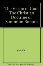 Cover art for The Vision of God: The Christian Doctrine of Summum Bonum