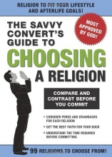 Cover art for The Savvy Convert's Guide to Choosing a Religion