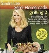 Cover art for Sandra Lee Semi-Homemade Grilling 2