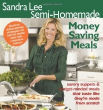 Cover art for Sandra Lee Semi-Homemade Money Saving Meals