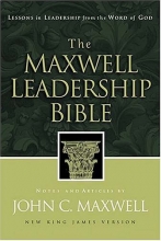 Cover art for The Maxwell Leadership Bible Developing Leaders From The Word Of God
