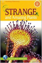 Cover art for 3 x Level 2 Reader Books L201 - Strange and Amazing Insects, Strange and Amazing Plants and Incredible Sea Creatures