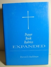 Cover art for Prayer Book Rubrics Expanded