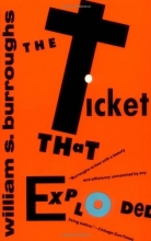 Cover art for The Ticket That Exploded (Burroughs, William S.)