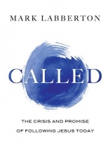 Cover art for Called: The Crisis and Promise of Following Jesus Today