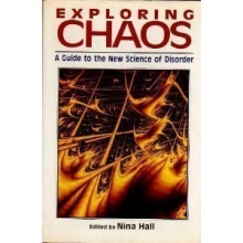 Cover art for Exploring Chaos: A Guide to the New Science of Disorder