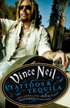Cover art for Tattoos & Tequila: To Hell and Back with One of Rock's Most Notorious Frontmen