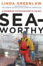 Cover art for Seaworthy: A Swordboat Captain Returns to the Sea