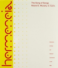 Cover art for The Song of Songs: A Commentary on the Book of Canticles or the Song of Songs (Hermeneia: a Critical and Historical Commentary on the Bible)