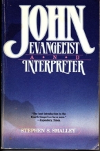Cover art for John: Evangelist and Interpreter