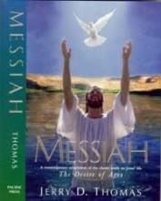 Cover art for Messiah: A Contemporary Adaptation of the Classic Work on Jesus' Life, the Desire of Ages