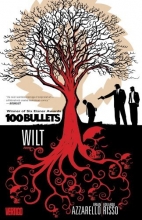 Cover art for Wilt (100 Bullets Vol. 13)