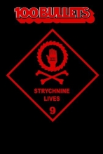 Cover art for 100 Bullets Vol. 9: Strychnine Lives