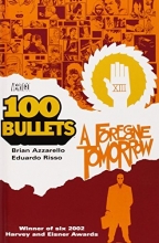 Cover art for 100 Bullets Vol. 4: A Foregone Tomorrow