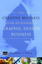 Cover art for The Creative Business Guide to Running a Graphic Design Business