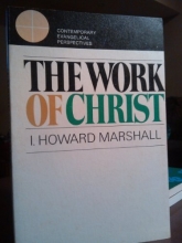 Cover art for THE WORK OF CHRIST Contemporary Evangelical Perspectives