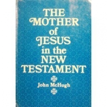 Cover art for The mother of Jesus in the New Testament