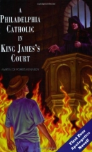 Cover art for A Philadelphia Catholic in King James's Court