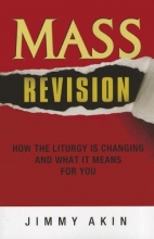 Cover art for Mass Revision: How the Liturgy Is Changing and What It Means for You