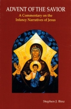 Cover art for Advent of the Savior: A Commentary on the Infancy Narratives of Jesus