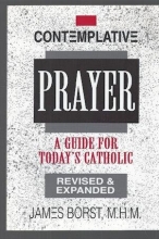 Cover art for Contemplative Prayer: A Guide for Today's Catholic