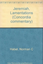 Cover art for Jeremiah, Lamentations (Concordia commentary)