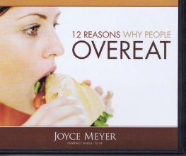 Cover art for 12 Reasons Why People Overeat