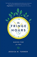 Cover art for The Fringe Hours: Making Time for You