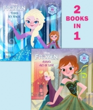 Cover art for Anna's Act of Love/Elsa's Icy Magic (Disney Frozen) (Pictureback(R))