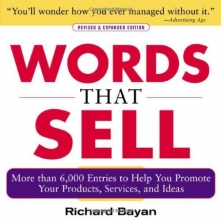 Cover art for Words that Sell: More than 6000 Entries to Help You Promote Your Products, Services, and Ideas