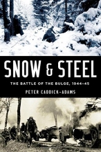 Cover art for Snow and Steel: The Battle of the Bulge, 1944-45