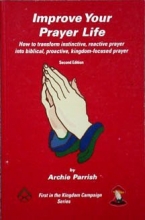 Cover art for Improve your prayer life (Kingdom campaign series)