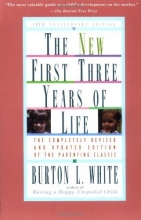 Cover art for New First Three Years of Life: Completely Revised and Updated