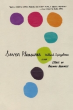 Cover art for Seven Pleasures: Essays on Ordinary Happiness